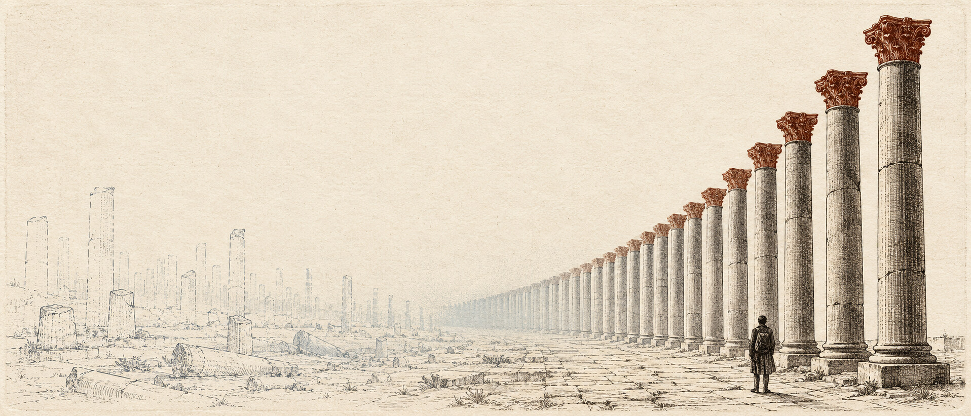An engraving of a long colonnade receding into haze. The
      columns on the right stand intact with terracotta capitals that trace a rising line.
      Most of the colonnade, to the left, is fallen and drawn so faintly it almost
      disappears. A single small figure stands at the near end, facing only the part that
      is still standing.